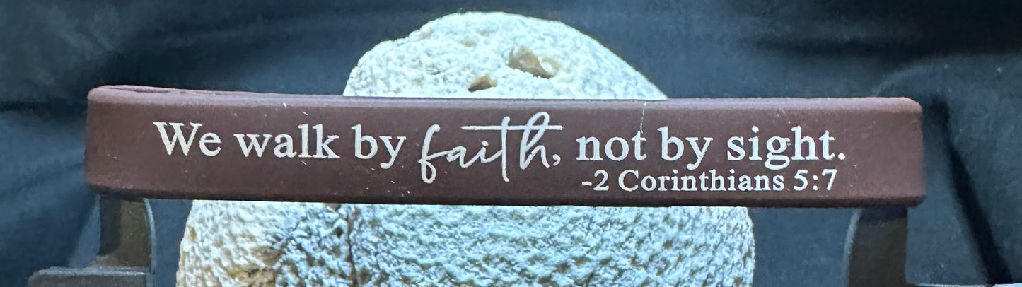 Silicone Bracelet Bible Verse 2 Corinthians 5:7 We walk by faith, not by sight.